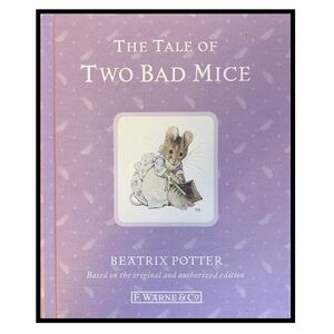 BUNDLE & SAVE🎉 The Tale of Two Bad Mice by Beatrix Potter